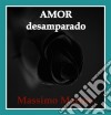 Amor Desamparado. E-book. Formato Mobipocket ebook