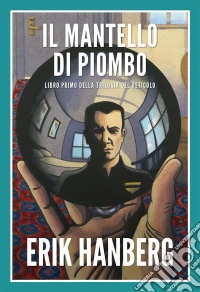 Il Mantello Di Piombo. E-book. Formato EPUB ebook