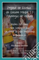 Projeto De Escrita Do Ensino Médio 2.0 - Antologia De Contos. E-book. Formato Mobipocket