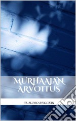 Murhaajan Arvoitus. E-book. Formato Mobipocket ebook