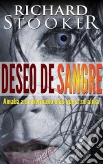 Deseo De Sangre. E-book. Formato EPUB