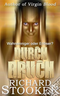 Durchbruch. E-book. Formato EPUB ebook di Richard Stooker