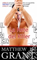 La Rete Del Killer. E-book. Formato EPUB ebook