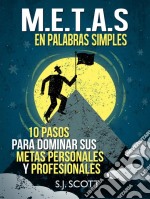 Metas 'smart' En Palabras Simples. E-book. Formato Mobipocket ebook