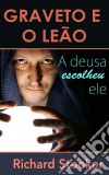 Graveto E O Leão. E-book. Formato Mobipocket ebook