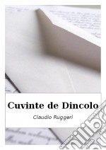 Cuvinte De Dincolo. E-book. Formato Mobipocket ebook