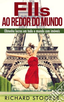 Fiis Ao Redor Do Mundo. E-book. Formato EPUB ebook di Richard Stooker