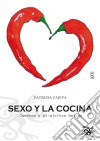 Sexo Y La Cocina. E-book. Formato Mobipocket ebook