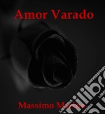 Amor Varado. E-book. Formato EPUB ebook