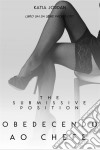 The Submissive Position – Obedecendo Ao Chefe (Livro Um Da Série Wicked Ceo). E-book. Formato Mobipocket ebook