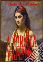 A Pirata Vampira. E-book. Formato Mobipocket ebook