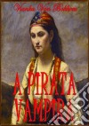 A Pirata Vampira. E-book. Formato EPUB ebook