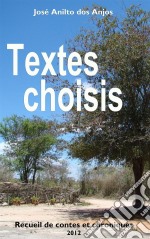 Textes Choisis - Recueil De Contes Et Chroniques. E-book. Formato EPUB