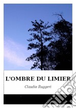 L'ombre Du Limier. E-book. Formato Mobipocket ebook