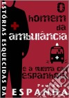 Estórias Esquecidas Da Espanha. E-book. Formato EPUB ebook