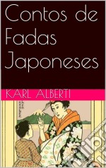 Contos De Fadas Japoneses. E-book. Formato Mobipocket ebook