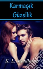 Karmasik Güzellik. E-book. Formato EPUB ebook