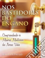 Nos Bastidores Do Engano. E-book. Formato Mobipocket ebook