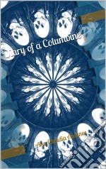 Diary Of A Columbine. E-book. Formato Mobipocket ebook