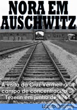 Nora Em Auschwitz. E-book. Formato EPUB