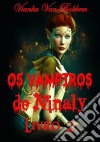 Os Vampiros De Ninaly - Livro 2. E-book. Formato EPUB ebook