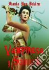 Vampiresa Y Samurái:  Espadas Y Colmillos. E-book. Formato EPUB ebook