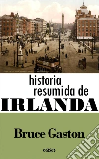 Historia Resumida De Irlanda. E-book. Formato Mobipocket ebook
