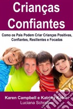 Crianças Confiantes. E-book. Formato Mobipocket ebook