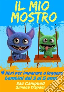 Il Mio Mostro 4. E-book. Formato EPUB ebook di Kaz Campbell