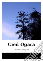 Cien Ogara. E-book. Formato Mobipocket ebook