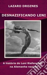 Desnazificando Leni. E-book. Formato EPUB