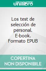 Los test de selección de personal. E-book. Formato EPUB ebook
