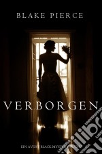 Verborgen (Ein Avery Black Mystery-Buch 3). E-book. Formato EPUB ebook