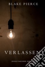 Verlassen (ein Riley Paige Krimi – Band #7). E-book. Formato EPUB ebook