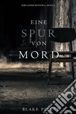 Eine Spur von Mord (Keri Locke Mystery--Buch #2). E-book. Formato EPUB