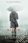 Bevor Er Begehrt (Ein Mackenzie White Krimi – Buch 3). E-book. Formato EPUB ebook