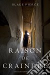 Raison de Craindre (Un Polar Avery Black – Tome 4). E-book. Formato EPUB ebook