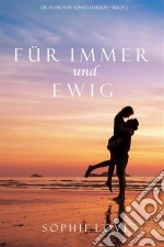 Für Immer und Ewig (Die Pension in Sunset Harbor – Buch 2). E-book. Formato EPUB ebook