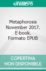 Metaphorosis November 2017. E-book. Formato EPUB