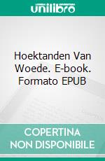 Hoektanden Van Woede. E-book. Formato EPUB