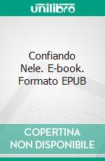 Confiando Nele. E-book. Formato EPUB