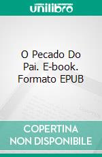 O Pecado Do Pai. E-book. Formato EPUB