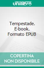 Tempestade. E-book. Formato EPUB ebook di Hannah Howe