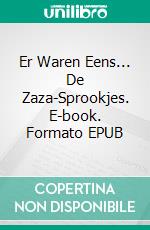 Er Waren Eens... De Zaza-Sprookjes. E-book. Formato EPUB ebook