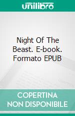 Night Of The Beast. E-book. Formato EPUB ebook