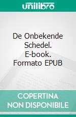 De Onbekende Schedel. E-book. Formato EPUB ebook