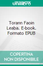 Torann Faoin Leaba. E-book. Formato EPUB ebook