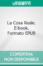 La Cosa Reale. E-book. Formato EPUB ebook di Henry James