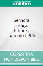 Senhora Justiça. E-book. Formato EPUB ebook di Prudence MacLeod