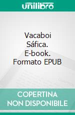 Vacaboi Sáfica. E-book. Formato EPUB ebook